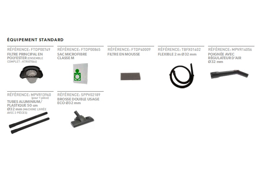 Equipement standard Aspirateur MP 1/8